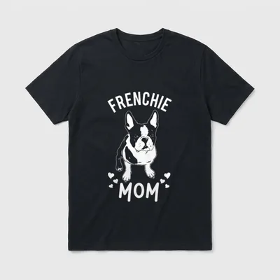 Frenchie Mom Französische Bulldogge T-Shirt 0076 – Klassisches T-Shirt in Schwarz