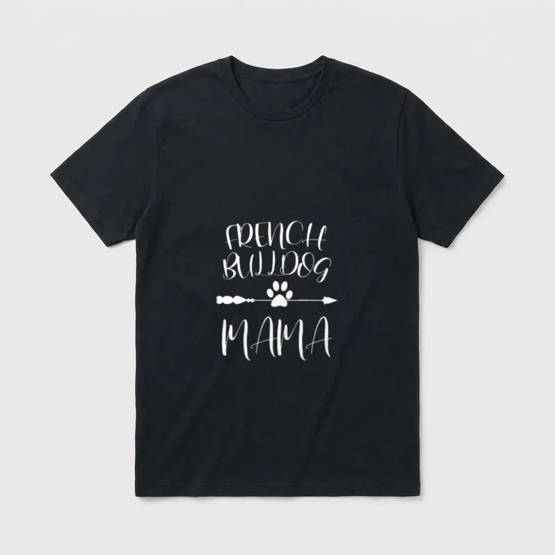 Französische Bulldogge Mama French T-Shirt – Klassisches T-Shirt in Schwarz