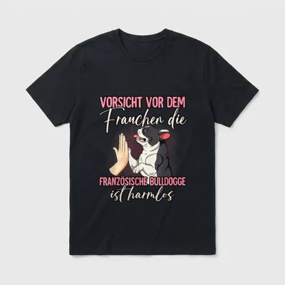 Vorsicht Vor Dem Frauchen T-Shirt 0138 – Klassisches T-Shirt in Schwarz