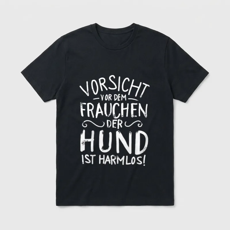 Vorsicht Vor Dem Frauchen T-Shirt – Klassisches T-Shirt in Schwarz