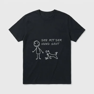 Der mit dem Hund T-Shirt 0079 – Klassisches T-Shirt in Schwarz