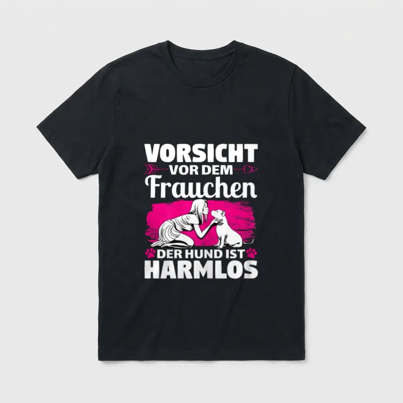 Vorsicht vor dem Frauchen T-Shirt 0091 – Klassisches T-Shirt in Schwarz