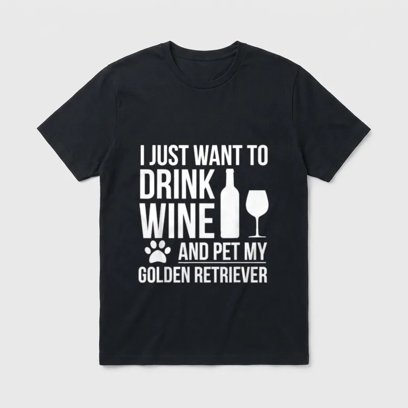 Drink Wine Pet Golden T-Shirt – Klassisches T-Shirt in Schwarz