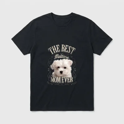 Best Maltese Mom Ever T-Shirt – Klassisches T-Shirt in Schwarz