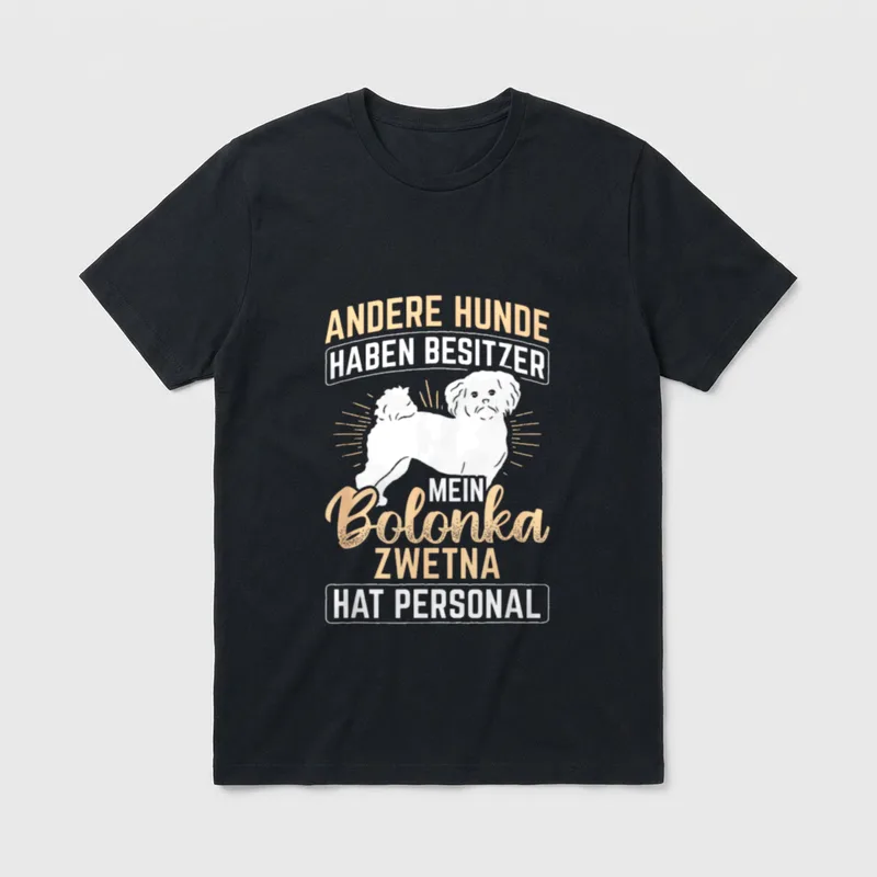 Mein Bolonka Hat Personal T-Shirt – Klassisches T-Shirt in Schwarz