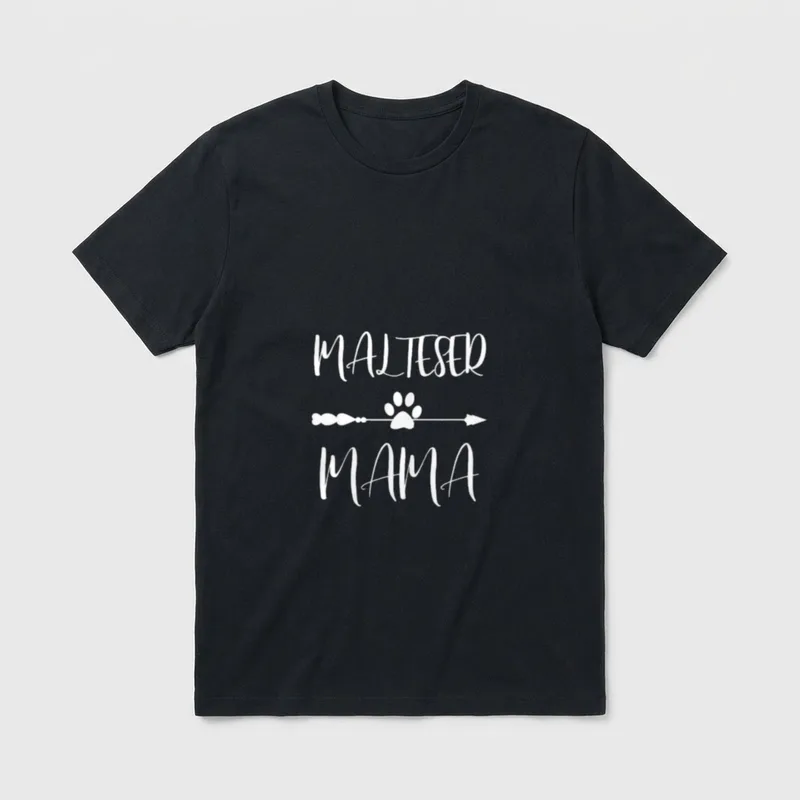 Malteser Malteser Mama Hunde T-Shirt 0128 – Klassisches T-Shirt in Schwarz