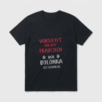 Bolonka Zwetna Lustiges Vorsicht T-Shirt – Klassisches T-Shirt in Schwarz
