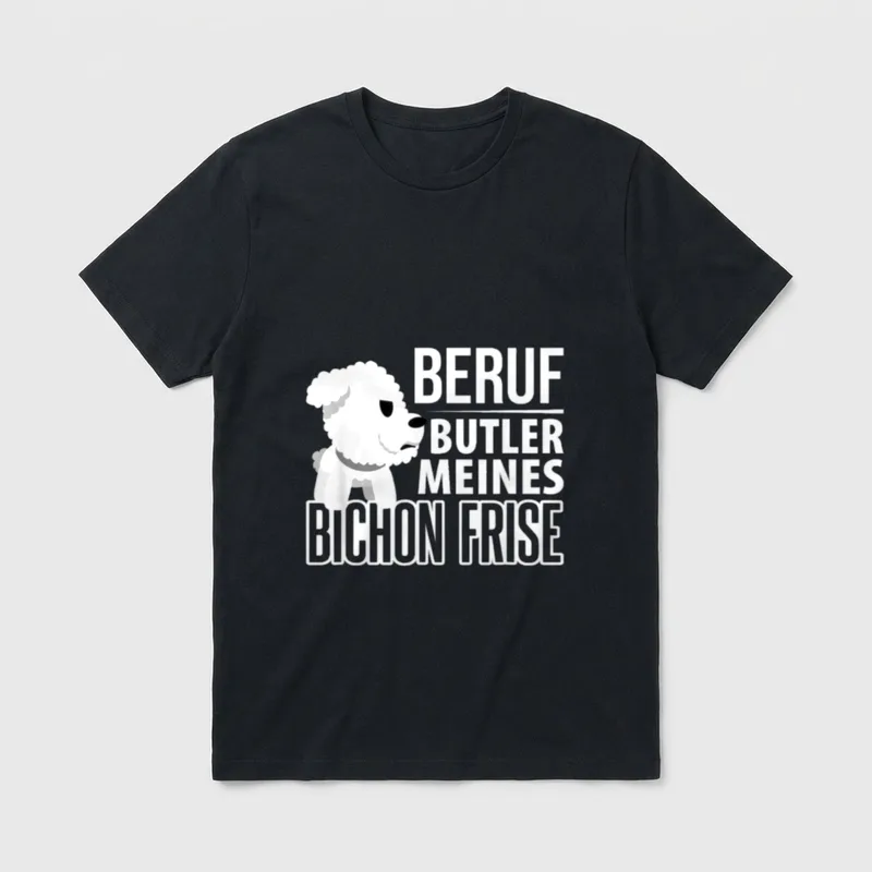 Beruf Buttler Meines Bichon T-Shirt – Klassisches T-Shirt in Schwarz