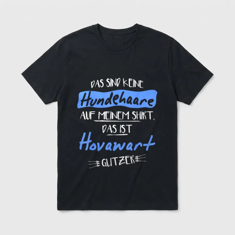 Das sind keine Hundehaare Hovawart T-Shirt – Klassisches T-Shirt in Schwarz