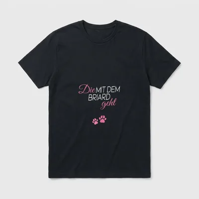 Die mit dem Briard T-Shirt 0077 – Klassisches T-Shirt in Schwarz