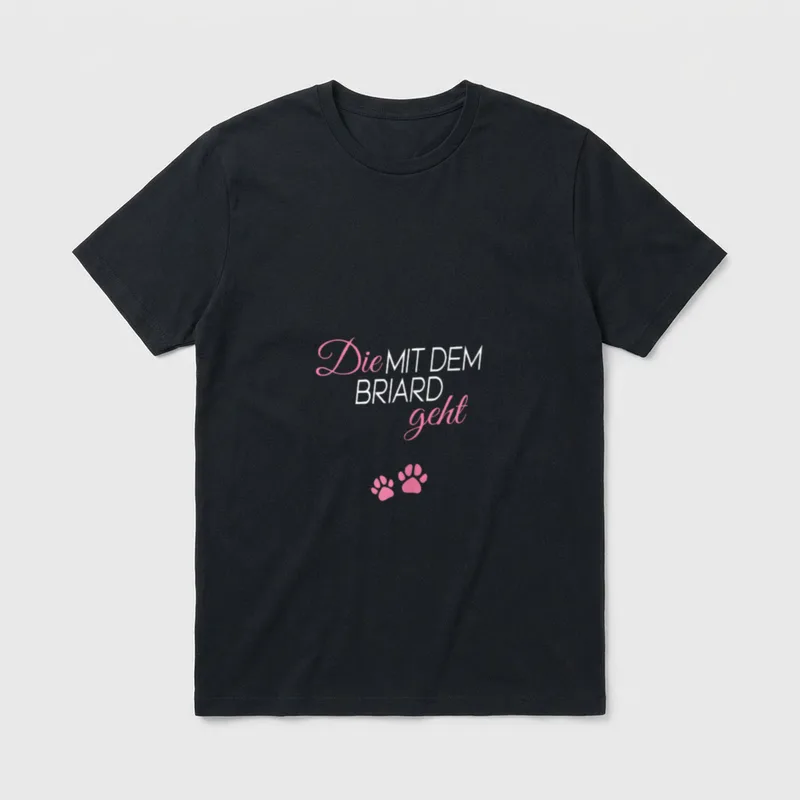 Die mit dem Briard T-Shirt 0077 – Klassisches T-Shirt in Schwarz