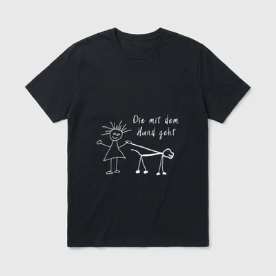Die mit dem Hund T-Shirt – Strichzeichnung Frauch mit Hund und Spruch Die mit dem Hund geht – Klassisches T-Shirt in Schwarz