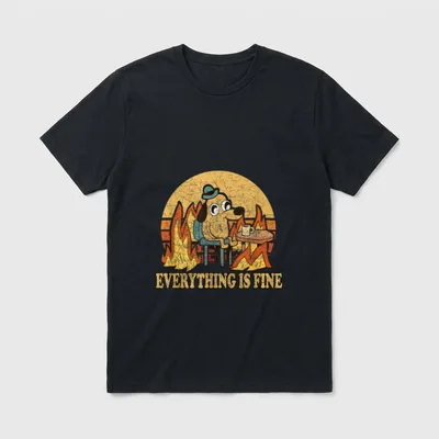 Everything is Fine Dog T-Shirt – Klassisches T-Shirt in Schwarz