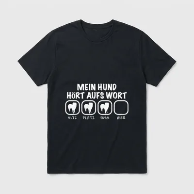 Hundebesitzer Hört Aufs Wort T-Shirt – Klassisches T-Shirt in Schwarz