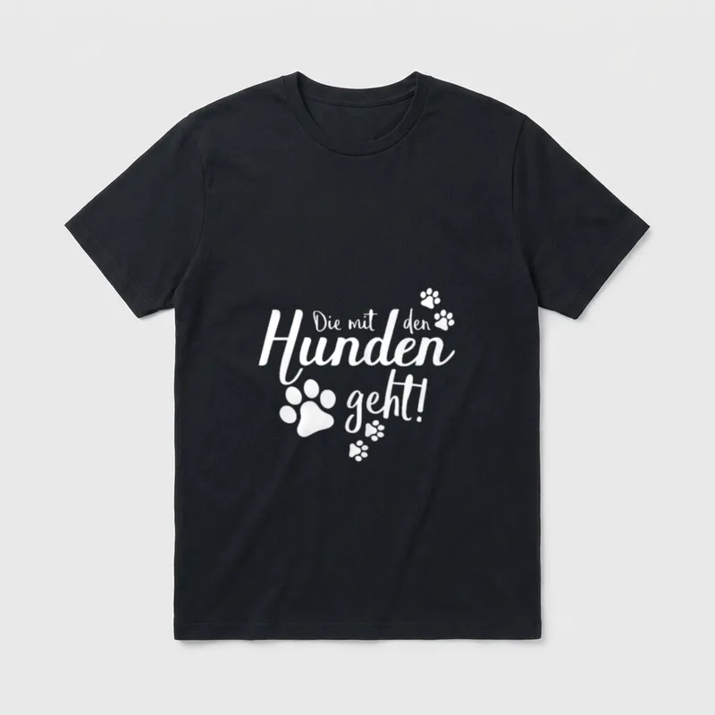 Die mit den Hunden Lustige Hundesprüche T-Shirt – Klassisches T-Shirt in Schwarz
