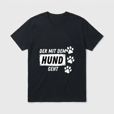 Der mit dem Hund T-Shirt 0088 – Klassisches T-Shirt in Schwarz