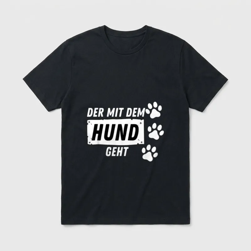 Der mit dem Hund T-Shirt 0088 – Klassisches T-Shirt in Schwarz