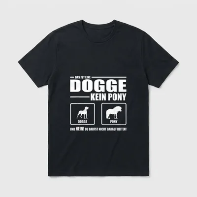 Deutsche Dogge Kein Pony T-Shirt – Klassisches T-Shirt in Schwarz