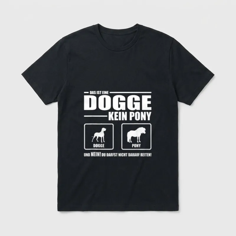 Deutsche Dogge Kein Pony T-Shirt – Klassisches T-Shirt in Schwarz