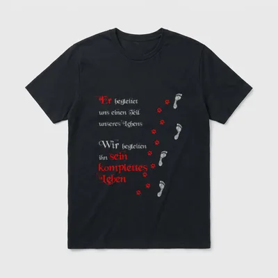 Hundespruch mit Pfotenabdruck T-Shirt – Klassisches T-Shirt in Schwarz