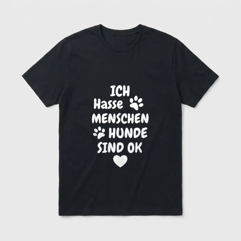 Ich Hasse Menschen Hunde Sind T-Shirt – Klassisches T-Shirt in Schwarz