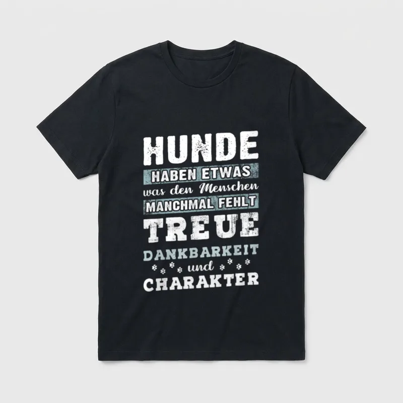 Hund Spruch mit Hundemotiv T-Shirt – Spruch Treue Dankbarkeit Charakter mit kleinen Pfoten – Klassisches T-Shirt in Schwarz