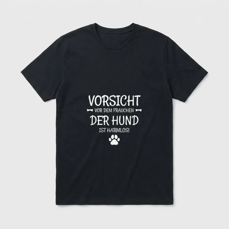 vorsicht vor dem frauchen T-Shirt 0332 – Klassisches T-Shirt in Schwarz