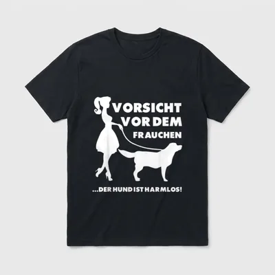 Vorsicht vor dem Frauchen. T-Shirt 0342 – Klassisches T-Shirt in Schwarz