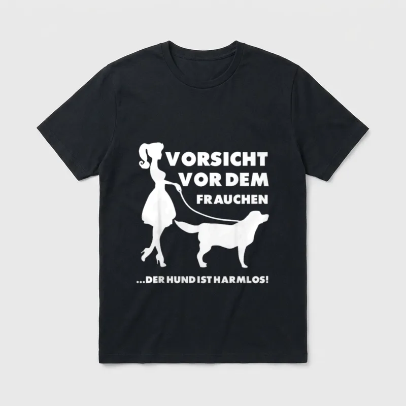 Vorsicht vor dem Frauchen. T-Shirt 0342 – Klassisches T-Shirt in Schwarz