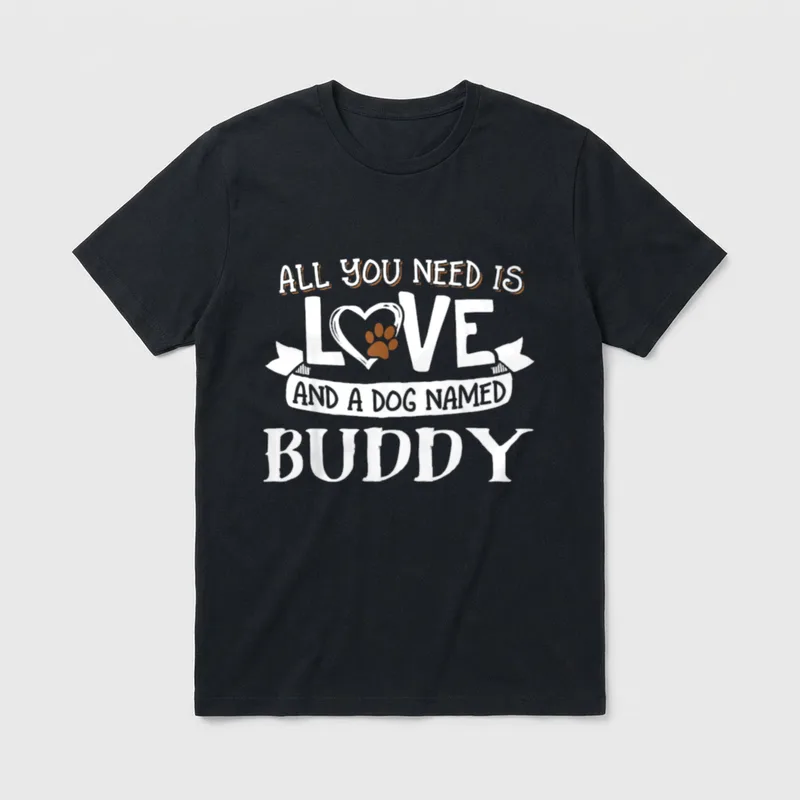 Hund Name Buddy All T-Shirt – Klassisches T-Shirt in Schwarz