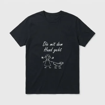 Die mit dem Hund T-Shirt 0386 – Klassisches T-Shirt in Schwarz