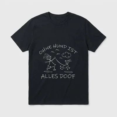 Ohne Hund ist alles T-Shirt 0446 – Klassisches T-Shirt in Schwarz