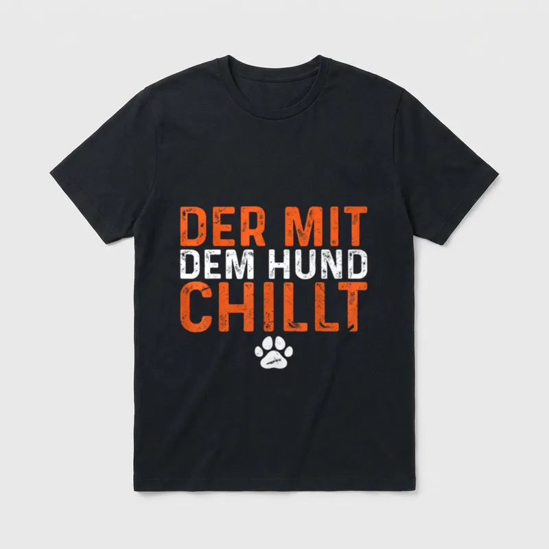 Hunde T-Shirt 0463 – Schriftzug DER MIT DEM HUND CHILLT mit weißem Pfotenabdruck – Klassisches T-Shirt in Schwarz