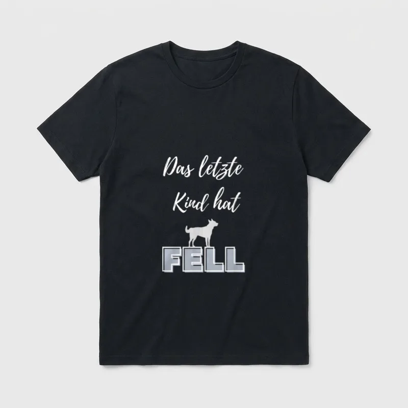 Das letzte Kind hat Fell T-Shirt – Klassisches T-Shirt in Schwarz
