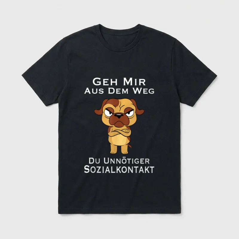 Geh Mir T-Shirt – Klassisches T-Shirt in Schwarz