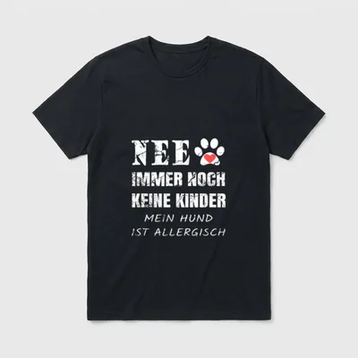 Lustige Hunde ich habe T-Shirt – Klassisches T-Shirt in Schwarz