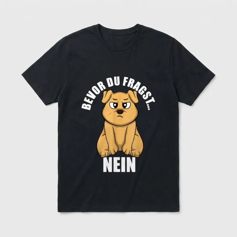 Lustiges Hund Spruch Bevor T-Shirt – Klassisches T-Shirt in Schwarz