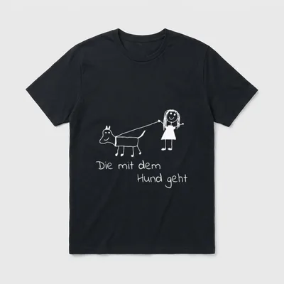 Die mit dem Hund T-Shirt 0582 – Klassisches T-Shirt in Schwarz