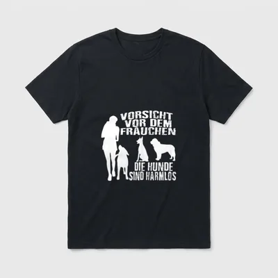 Vorsicht vor dem Frauchen T-Shirt 0633 – Klassisches T-Shirt in Schwarz