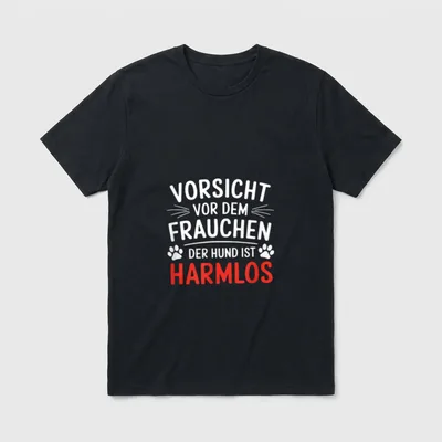 Vorsicht Vor Dem Frauchen T-Shirt 0697 – Klassisches T-Shirt in Schwarz