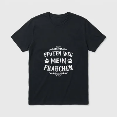 Pfoten Weg mein Frauchen T-Shirt – Klassisches T-Shirt in Schwarz