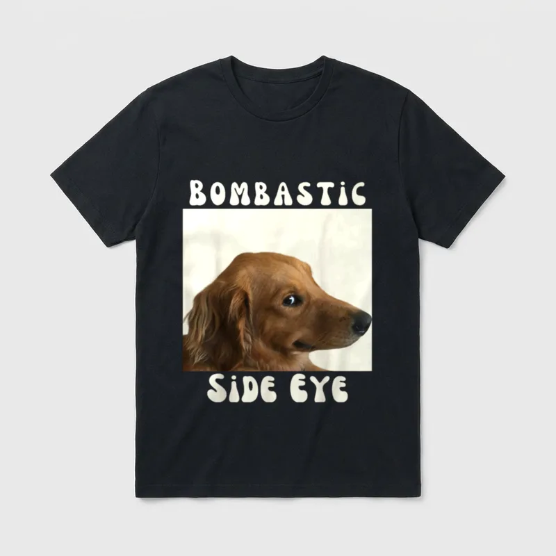 Bombastic Side Eye Lustiger T-Shirt – Klassisches T-Shirt in Schwarz