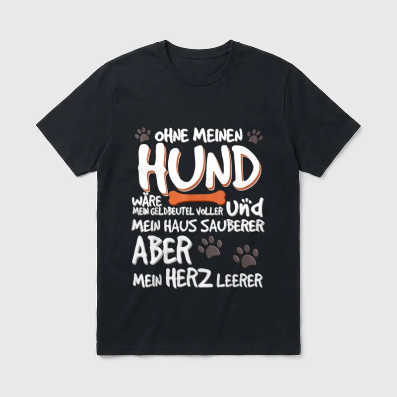 Hunde Ohne meinen Hund T-Shirt – Klassisches T-Shirt in Schwarz