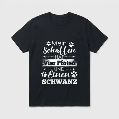 Mein Schatten hat 4 Pfoten T-Shirt – Klassisches T-Shirt in Schwarz