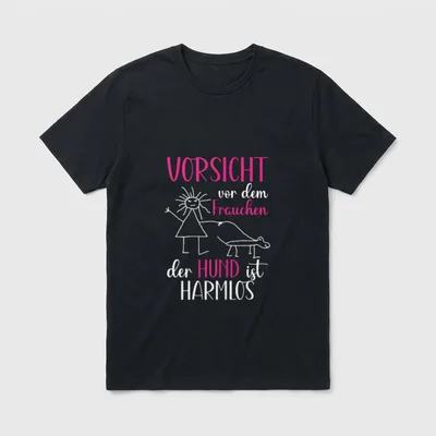 Vorsicht vor dem Frauchen T-Shirt 0857 – Klassisches T-Shirt in Schwarz