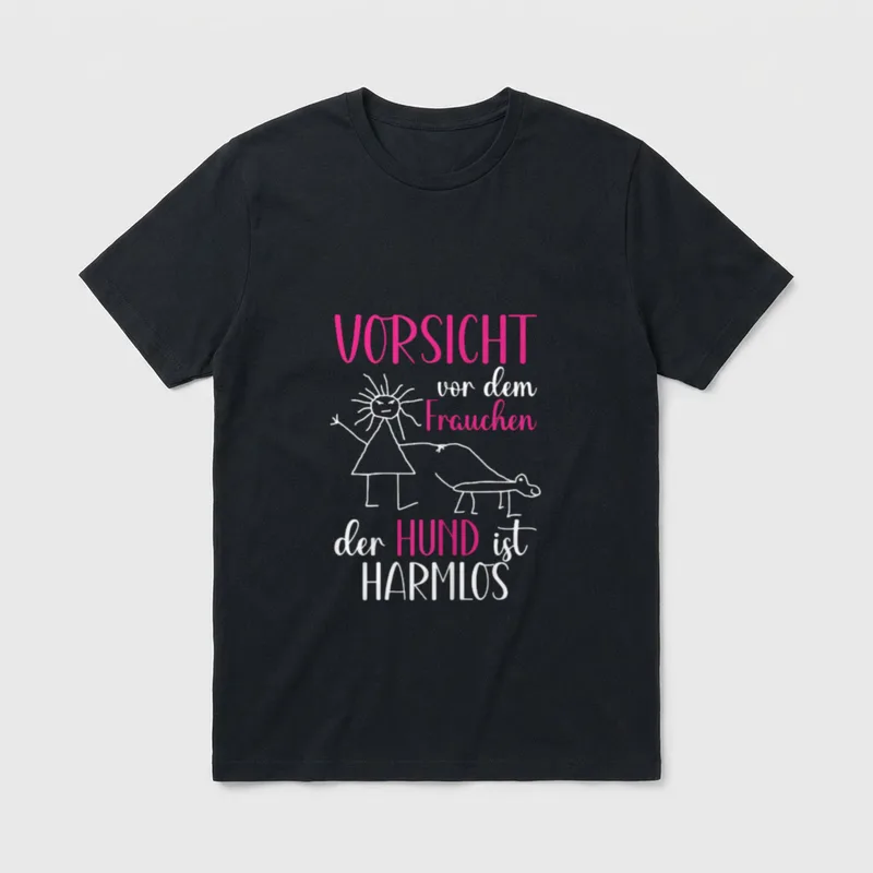 Vorsicht vor dem Frauchen T-Shirt 0857 – Klassisches T-Shirt in Schwarz