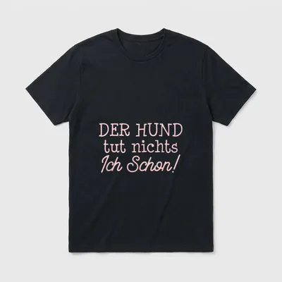 Der Hund tut nix Hundeliebhaber T-Shirt – Klassisches T-Shirt in Schwarz