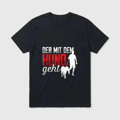Der Mit Dem Hund T-Shirt 0915 – Klassisches T-Shirt in Schwarz