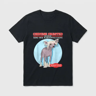 Chinese Crested Hunde sind T-Shirt – Klassisches T-Shirt in Schwarz