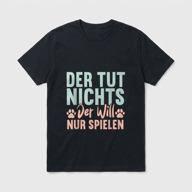 Der Tut Nichts. T-Shirt – Klassisches T-Shirt in Schwarz